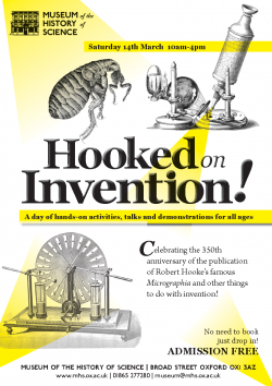 Poster for Hooked on Invention! Saturday 14th March 10am-4pm at the Museum of the History of Science, Oxford